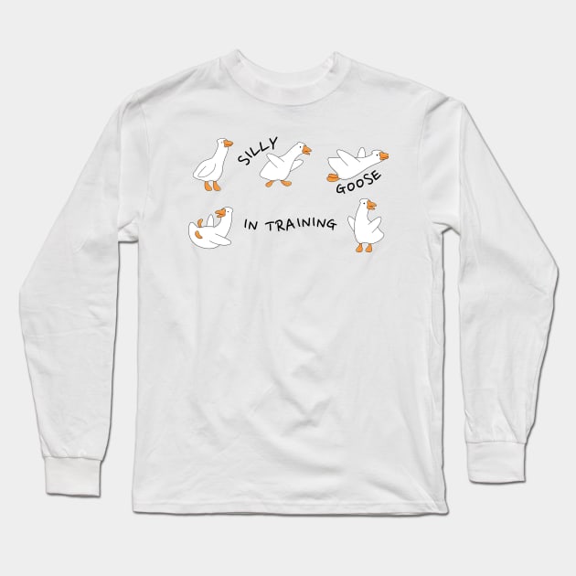 Silly Goose In Training Long Sleeve T-Shirt by Unified by Design
